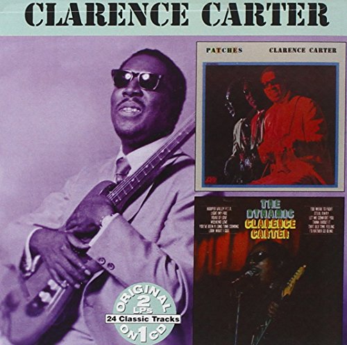 Clarence Carter: Patches / The Dynamic Clarence Carter