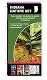 Indiana Nature Set: Field Guides to Wildlife, Birds, Trees & Wildflowers of Indiana