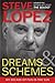 Dreams and Schemes: My Decade of Fun in the Sun - Book by Steve Lopez