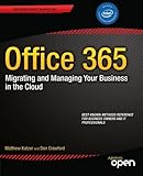 Image de Office 365: Migrating and Managing Your Business in the Cloud