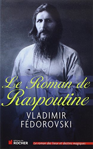 Le  roman de Raspoutine