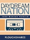 Daydream Nation (Ploughshares Solos Book 2)