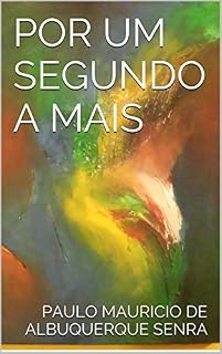 Livro Por um segundo a mais