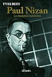 Paul Nizan : La révolution éphémère by
