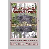 The Seeds Of Sacred Truth