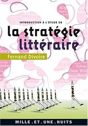 Introduction à l'étude de la stratégie littéraire