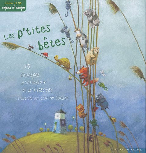 p-tites-betes-quinze-chansons-d-animaux-et-d-insectes