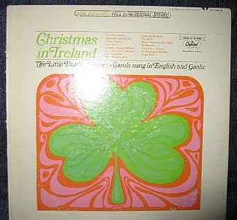 Irish christmas: songs and music of west cork (cd) - Christmas in Ireland: The Little Dublin Singers (Carols Sung in