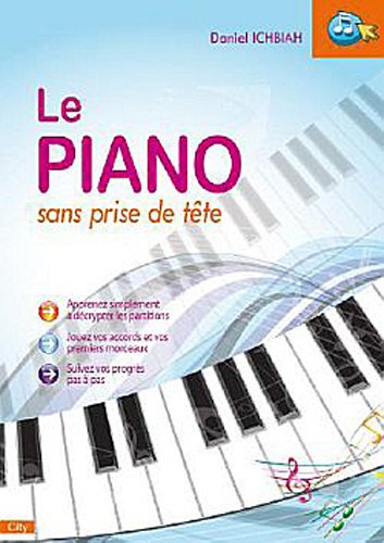 Le  piano sans prise de tête