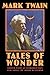 Tales of Wonder (Bison Frontiers of Imagination) by 