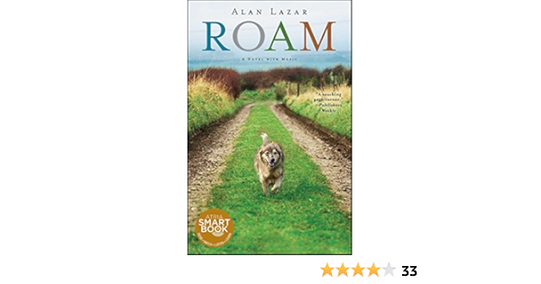 Roam A Novel With Music Kindle Edition By Lazar Alan Literature Fiction Kindle Ebooks Amazon Com