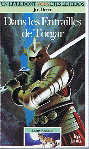 Dans les entrailles de Torgar (INACTIF- FOLIO JUNIOR LIVRE HEROS (1)) by Joe Dever