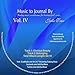 Music to Journal By, Vol.IV - Soaking Music Soundscapes for Hearing God's Voice