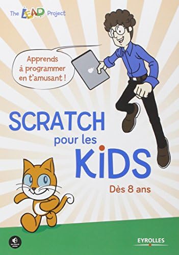 Scratch pour les kids Paperback – 24 Feb 2015