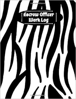 Escrow Officer Work Log Escrow Buyers Sellers Log Real Estate