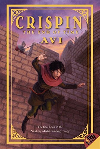 Crispin: The End of Time (Crispin (Balzer & Bray))
