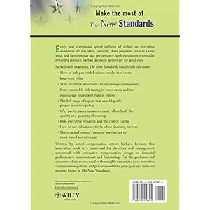The New Standards: Methods for Linking Business Performance and Executive Incentive Pay