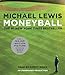 Moneyball: The Art of Winning an Unfair Game