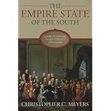 The Empire State of the South: Georgia History in Documents and Essays