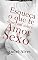 Livro Esqueça tudo o que você sabe sobre amor & sexo