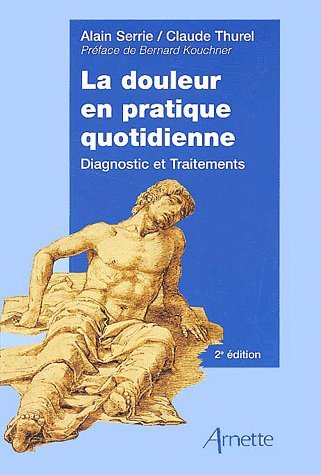 La  douleur en pratique quotidienne