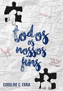 Livro Todos Os Nossos Fins