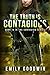 The Truth is Contagious (The Contagium Series Book 4)