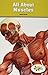 All About Muscles (Rosen Real Readers: Stem and Steam Collection) by