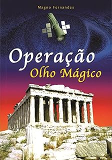 Livro OPERAÇÃO OLHO MÁGICO