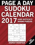 Page A Day Sudoku Calendar 2017: 365 Hard Puzzles (2017 Sudoku Calendar Books For Adults) (Volume 3) by Andrew Woodyear