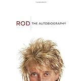 Rod: The Autobiography