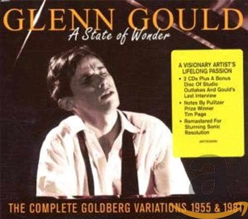 Glenn Gould: A State of Wonder - The Complete Goldberg Variations