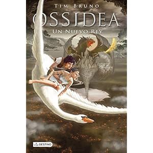 Ossidea. Un Nuevo Rey