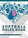 2015 NFHS Softball Rules Book
