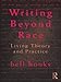 Writing Beyond Race: Living Theory and Practice