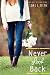 Never Look Back: Book Three of the Emi Lost & Found series