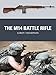 The M14 Battle Rifle (Weapon, 37)