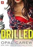 Drilled