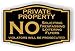 Private Property No Soliciting No Trespassing No Flyers Sign 3