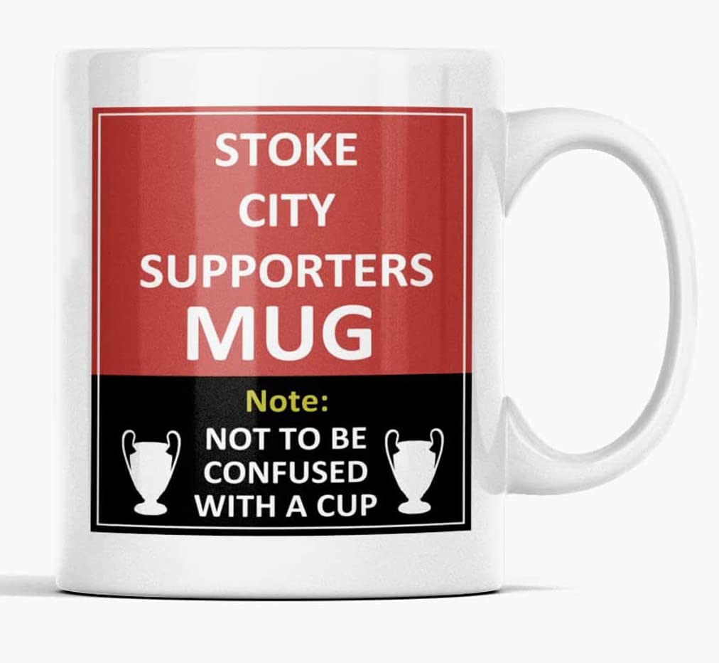 Stoke City Football Club Supporters Rival Team Joke Funny New and Easy Office Tea and Coffee Mug Gift