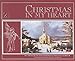 Christmas in My Heart: A Treasury of Timeless Christmas Stories (Focus on the Family Presents) by 