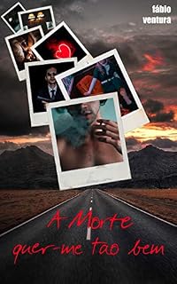 Livro A Morte quer-me tão bem