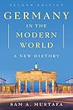 Germany in the Modern World: A New History