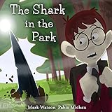 The Shark in the Park