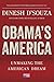 Obama's America: Unmaking the American Dream