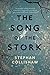 The Song of the Stork by Stephan Collishaw