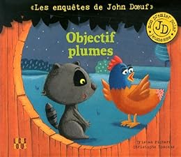 Objectif plumes