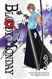 Bloody Monday 3 by Ryou Ryumon, Kouji Megumi