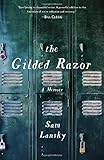 The Gilded Razor: A Memoir