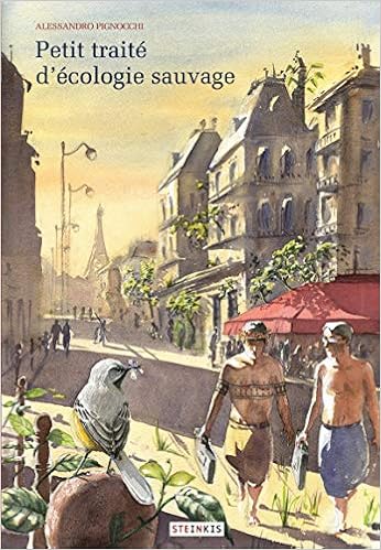 Amazon Fr Petit Traite D Ecologie Sauvage Pignocchi Alessandro Livres